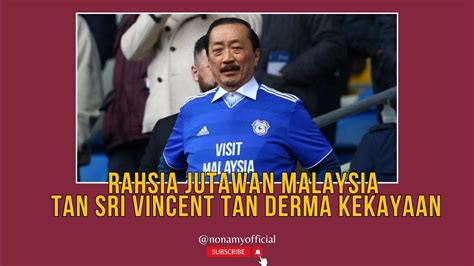 Rahsia kejayaan Vincent Tan yang misteri diungkapkan!