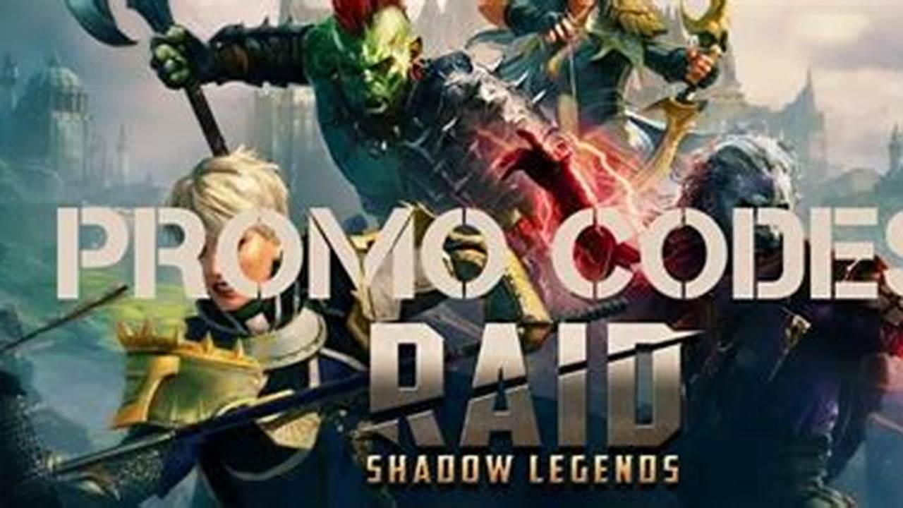 Raid Promo Codes December January 2025 Promo Codes
