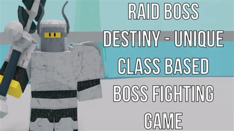 Raid Boss Destiny - Roblox