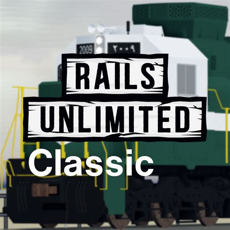 Rails Unlimited Classic - Roblox