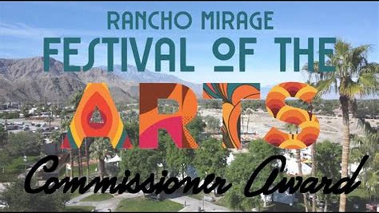 Rancho Mirage Festival Of The Arts 2024