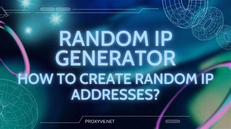 Random IP Generator - Create Random Internet Addresses - Online 
