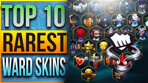 The Enigmatic and Alluring: Uncovering the Top 10 Rarest Ward Skins in League of Legends