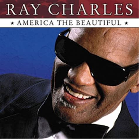 Unparalleled Brilliance: Revisiting Ray Charles' Breathtaking Rendition of 'America The Beautiful'