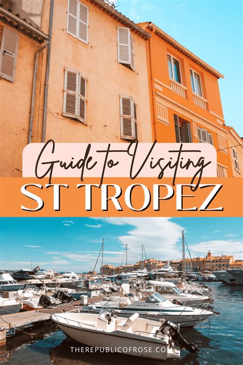 Reaching St. Tropez: A Guide to Travel Options