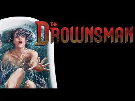 Reaction and Response to The Drownsman Movie
