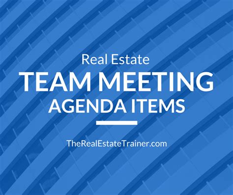 Real Estate Team Meeting Agenda Items | Real estate agent business plan