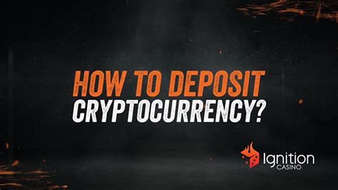 Real-Time Deposit Processing, Cryptocurrency