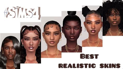 Realistic Skin Sims 4