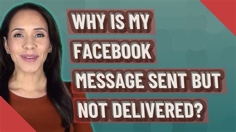 Reasons Why Facebook Message Sent but Not Delivered