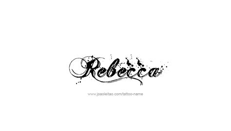 Rebecca Name Tattoo Designs