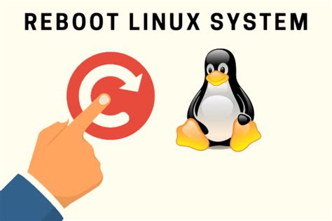 Reboot Your Linux System Easily