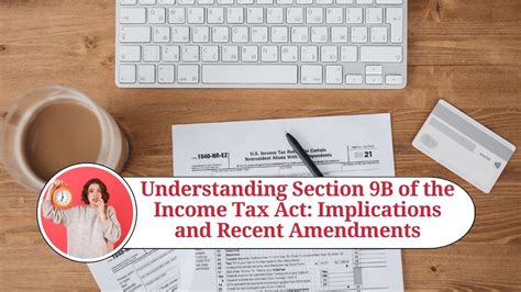 Recent Amendments and Implications of Section 13B