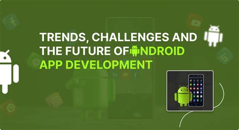 Recent trends in android development