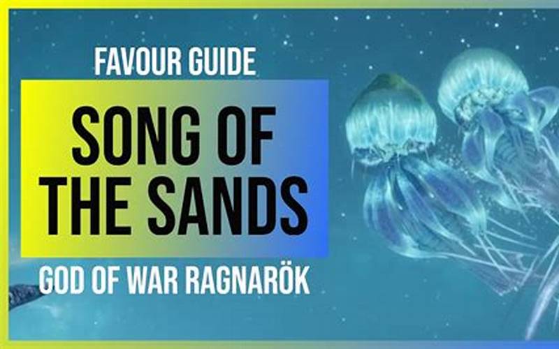 Reception Of Song Of The Sands Ragnarok
