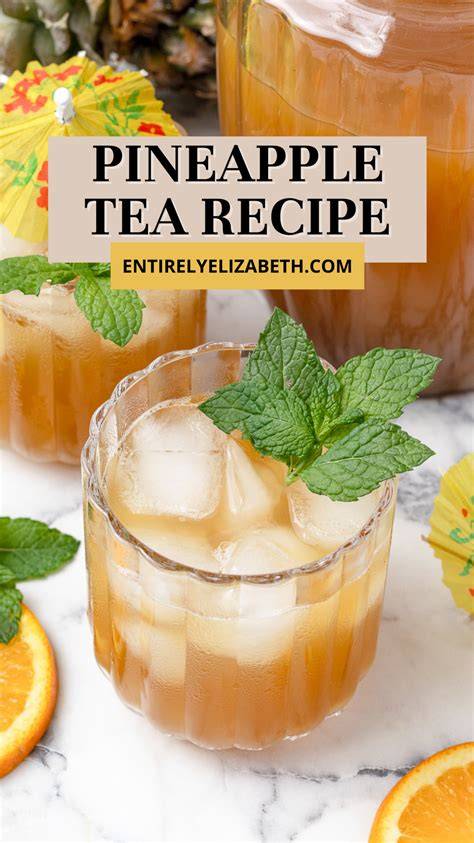 Recipe Pineapple Tea - Chefinoz