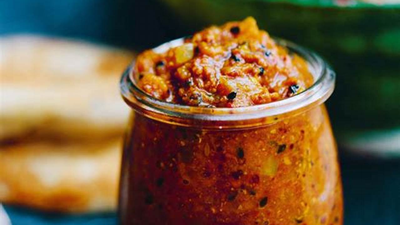 Recipes for Homemade Chutneys and Relishes