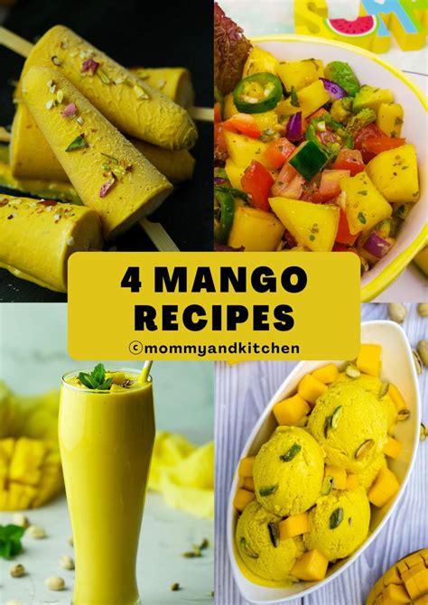 10 Mouth-Watering Recipes with Mango for a Tropical Twist