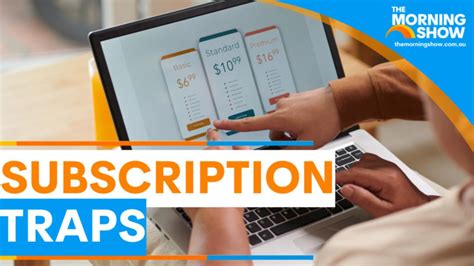 Recognizing Subscription Traps