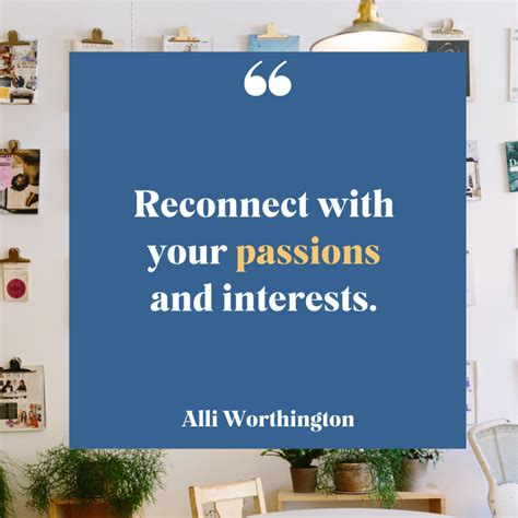 Reconnect with Passions
