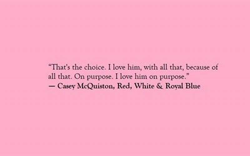 Red White And Royal Blue Quotes