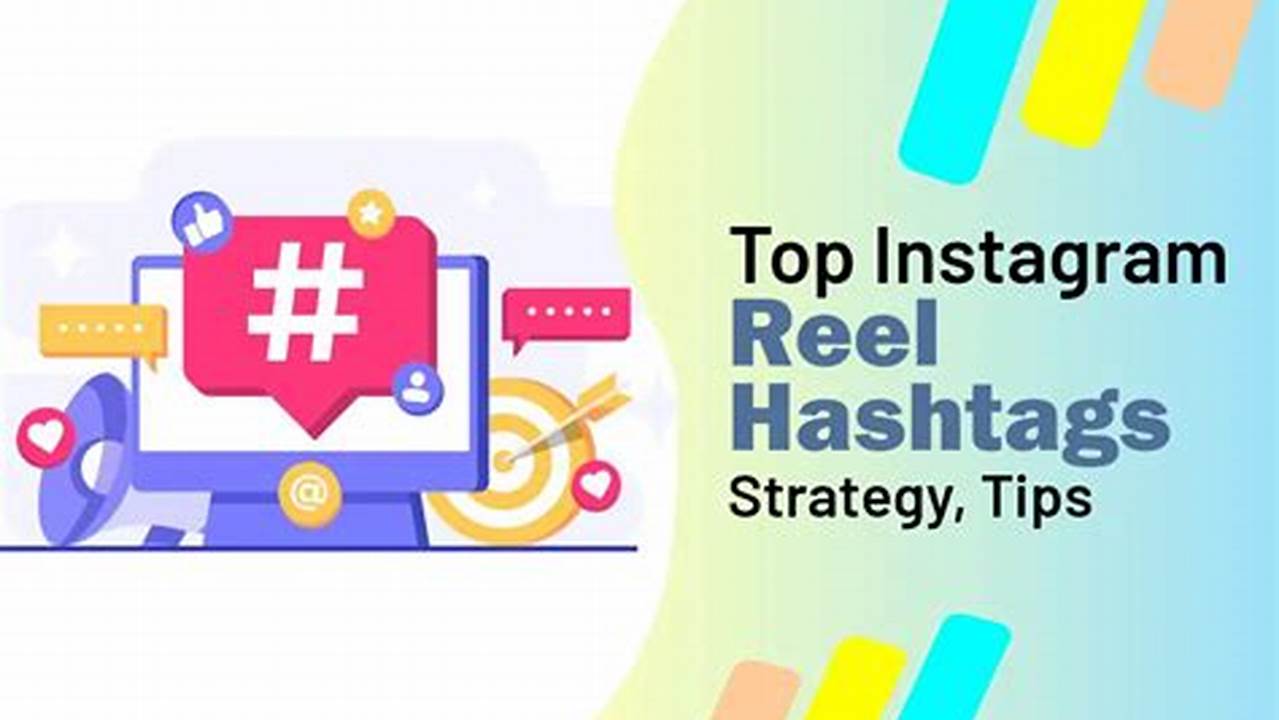 Reel Hashtags For Instagram 2025