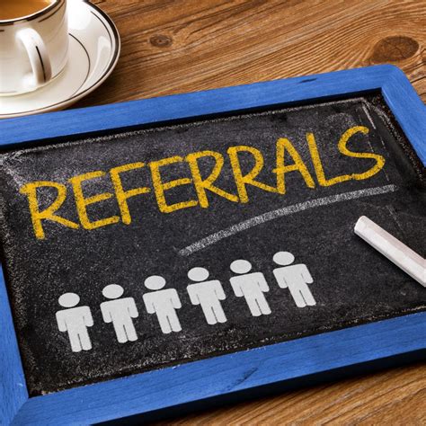 Referrals and Recommendations
