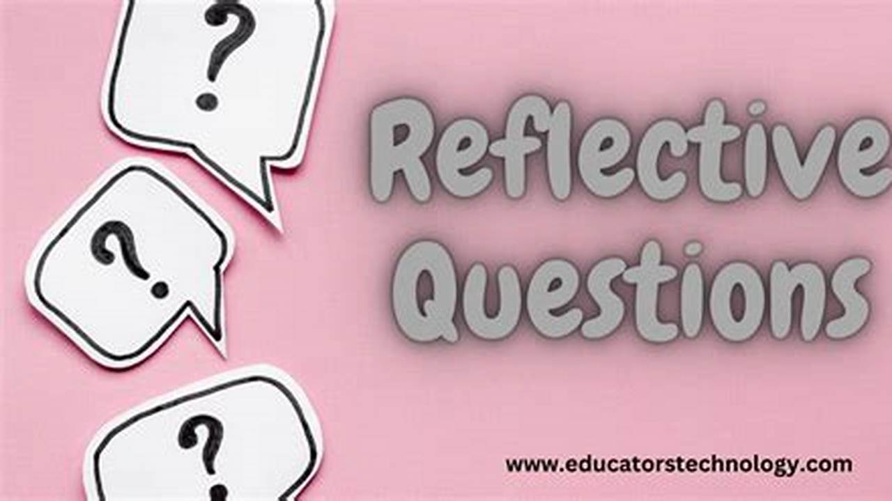 Reflective Questions For 2024