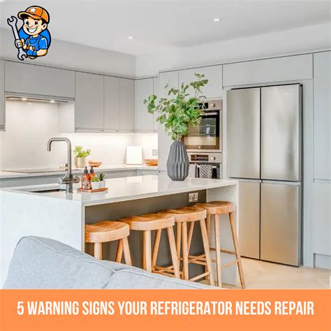 Refrigerator Repair Warning Signs