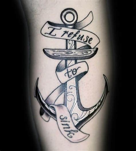 "refuse to sink" Tattoo quotes, Tattoos, Refuse to sink