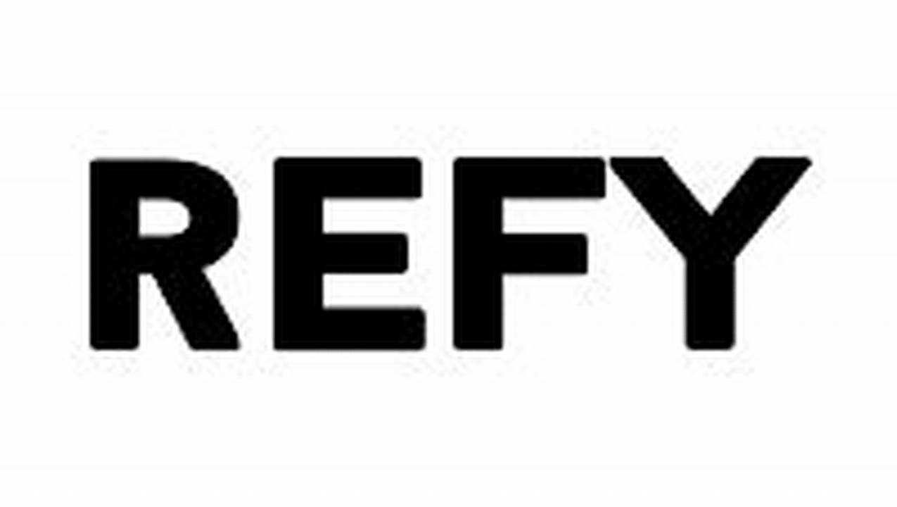 Refy Discount Code 2024