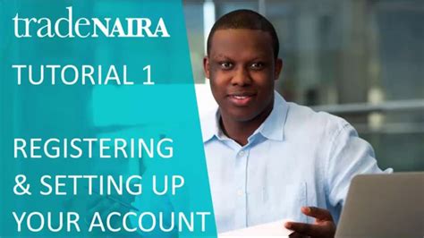 Registering and Setting Up Your Account