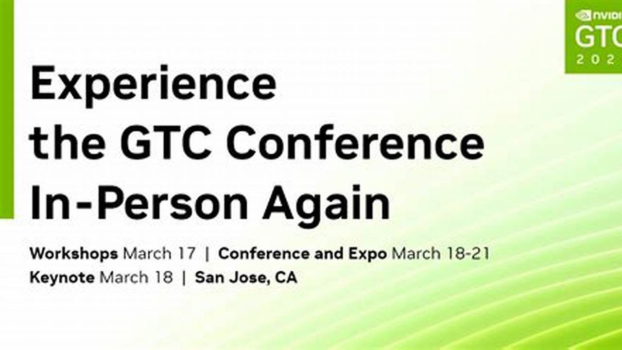 Registration For Gtc Is Now Open!, 2024