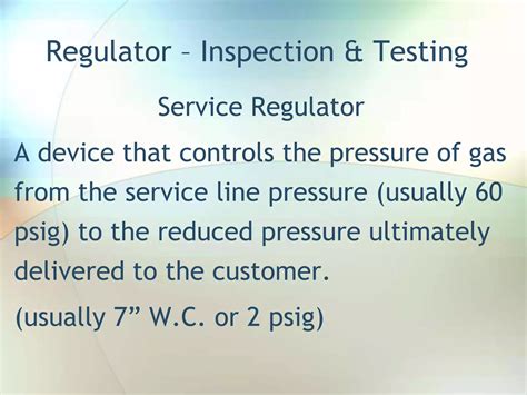 Regulator Inspection
