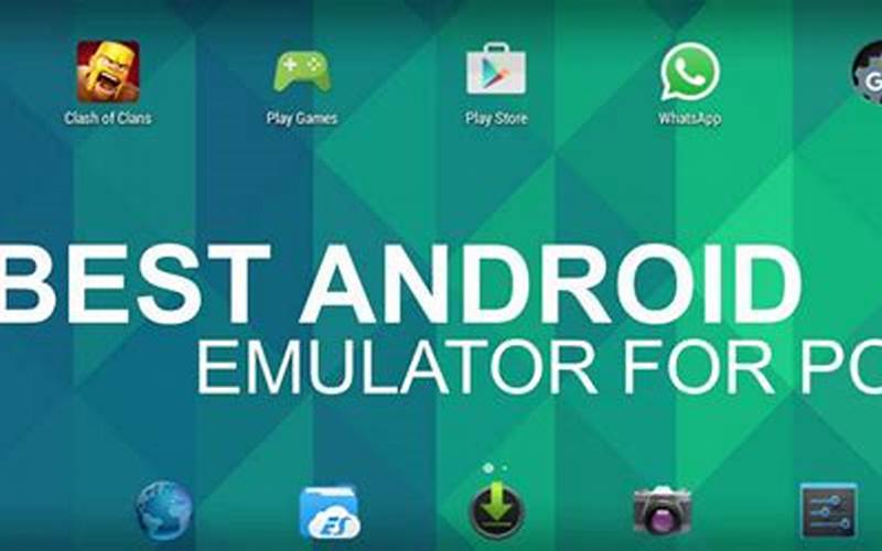 Rekomendasi Emulator Android Ringan Untuk Pc Windows 7