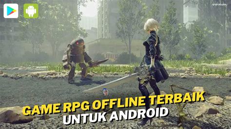 Rekomendasi Game Android Rpg