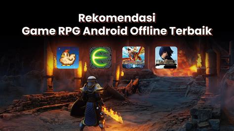 Rekomendasi Game Rpg Android Offline