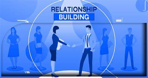 Relationship Building
