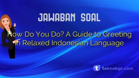 Relaxed Indonesian Language