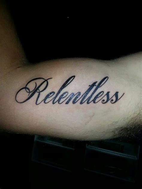 Pin on Relentless tattoo