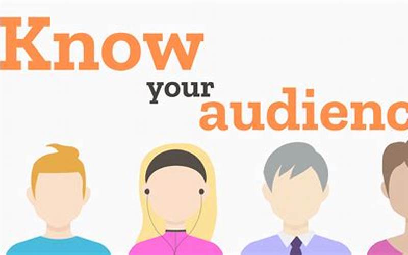 Remember Your Audience