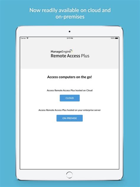 Remote Access Plus for iOS: Smart tools by your side