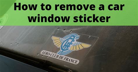 Remove Sticker On Car Window
