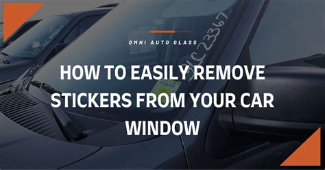 Remove Stickers From A Car Window