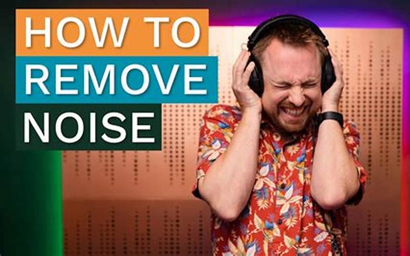 Removing Noise