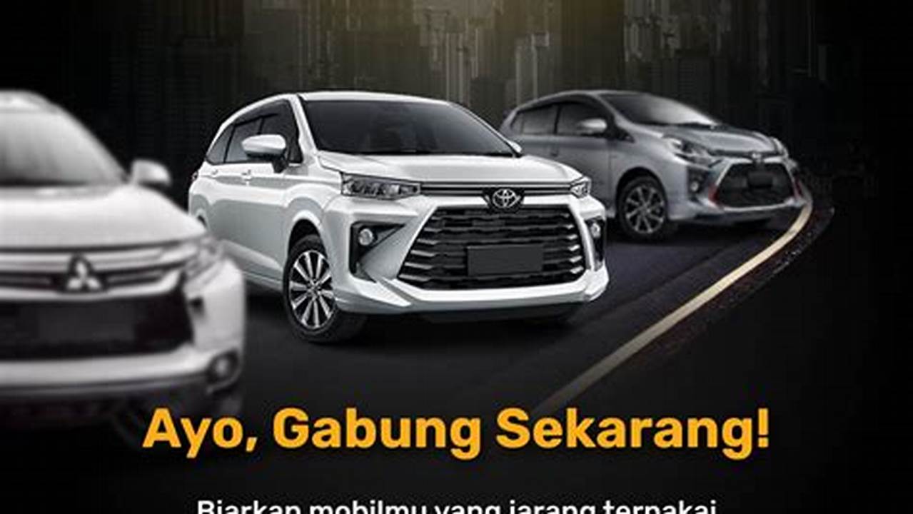 Temukan Rahasia Sewa Mobil Bulanan Jakarta untuk Perjalanan Nyaman dan Hemat