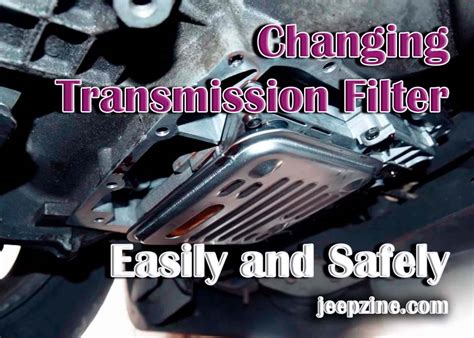 Replace Transmission Filter