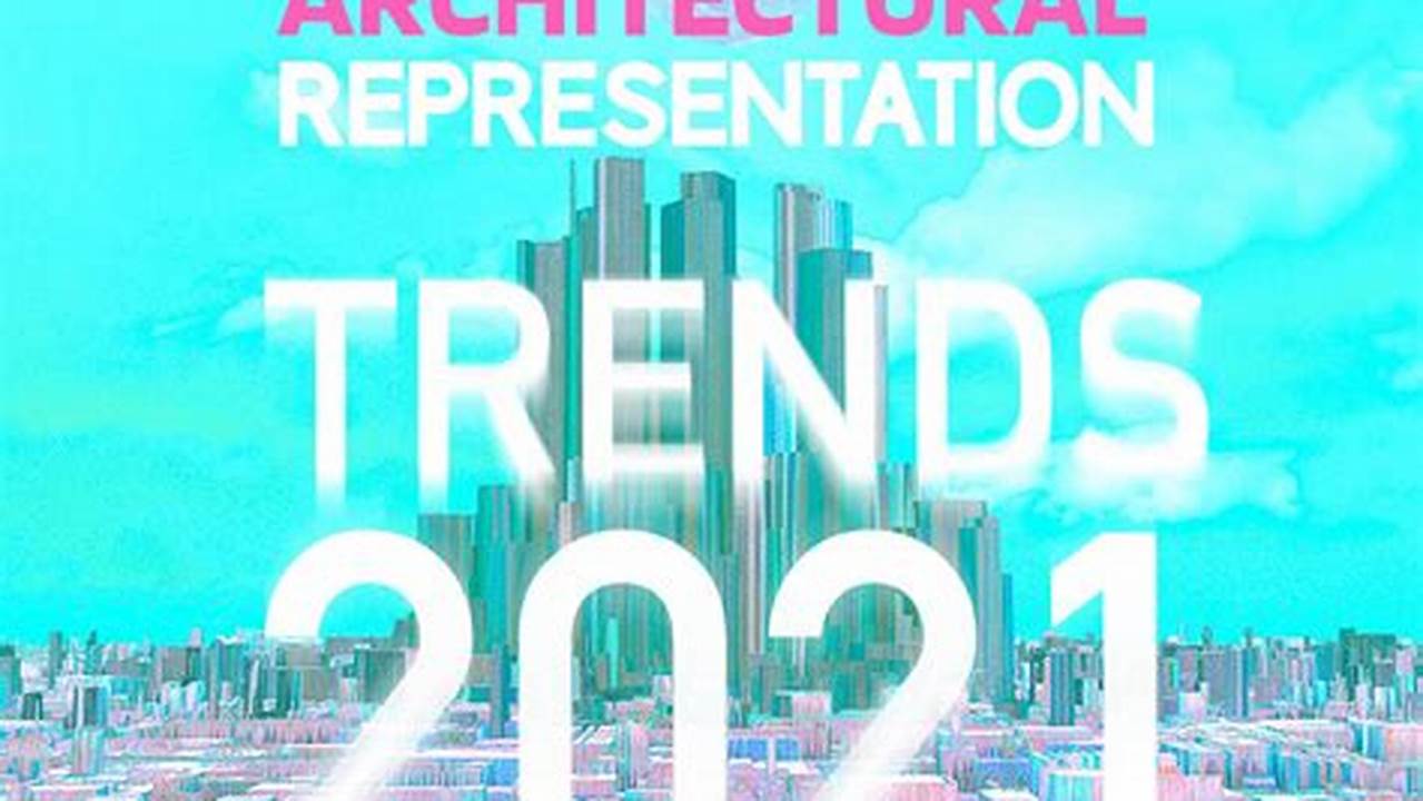 Representation, TRENDS