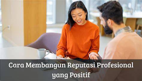 Reputasi Positif