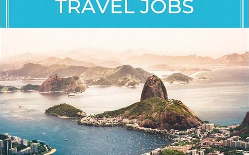 Requirements For Travel Jobs